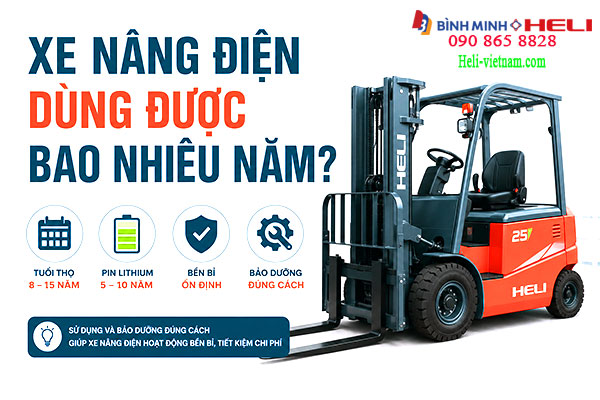 Xe Nâng điện Dung được Bao Nhiêu Năm